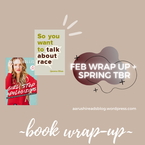 What I Read in February + My Spring TBR
