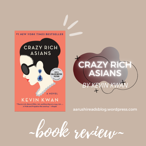 Crazy Rich Asians | book review